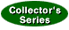 Collector's Series